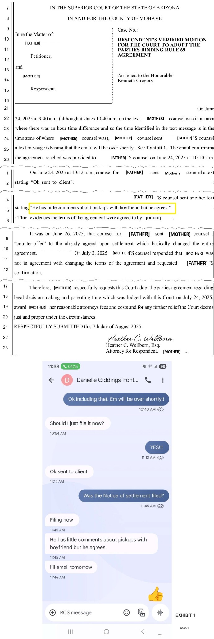 Motion to adopt binding Rule 69 agreement relying on the text message that said he agrees